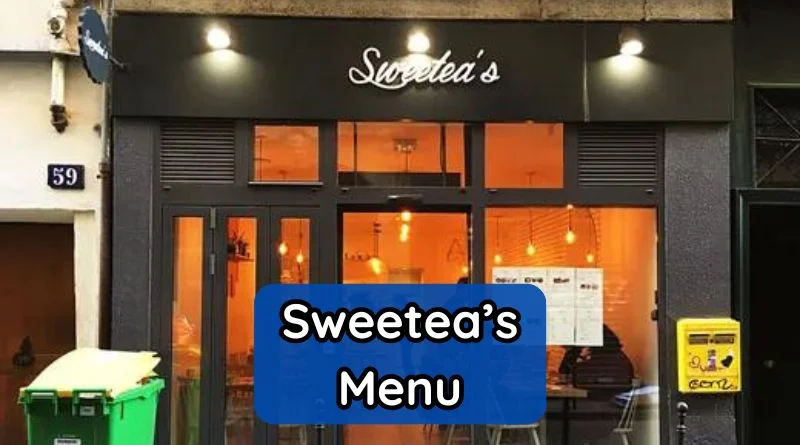 Sweetea’s Menu Et Tarifs Actualisés France Carte décembre 2025