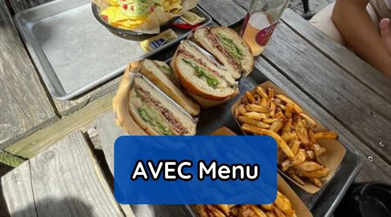 AVEC Menu Et Tarifs Actualisés France Carte MARCH 2025