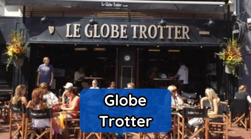 Globe Trotter Menu Et Tarifs Actualisés France Carte MARCH 2025