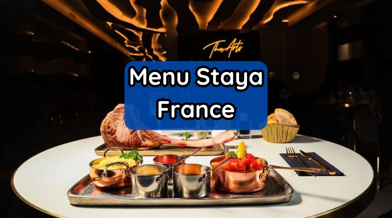 Menu Staya France avec prix mis à jour JUNE