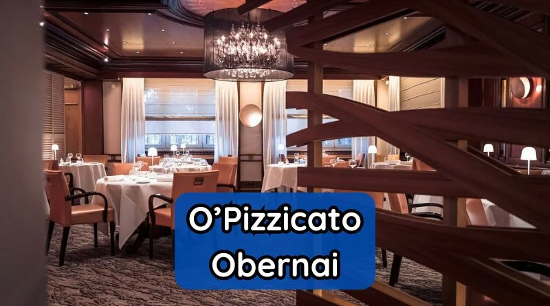 O’Pizzicato Obernai Menu Et Tarifs Actualisés France Carte MARCH 2025