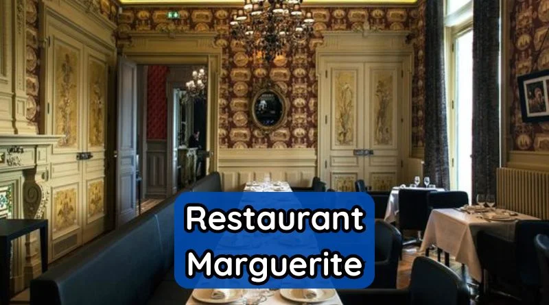 Restaurant Marguerite Menu Et Tarifs Actualisés France Carte Juillet 2025