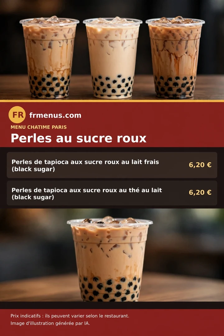 Carte « Sucre roux — Black Sugar » Chatime : perles de tapioca au lait frais avec prix
