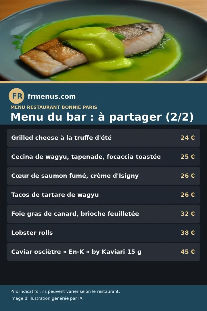 Carte du menu du bar, à partager (2/2) du restaurant Bonnie à Paris, avec prix indicatifs
